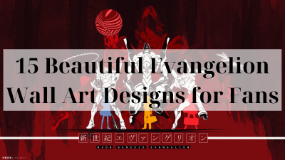 15 Beautiful Evangelion Wall Art Designs for Fans